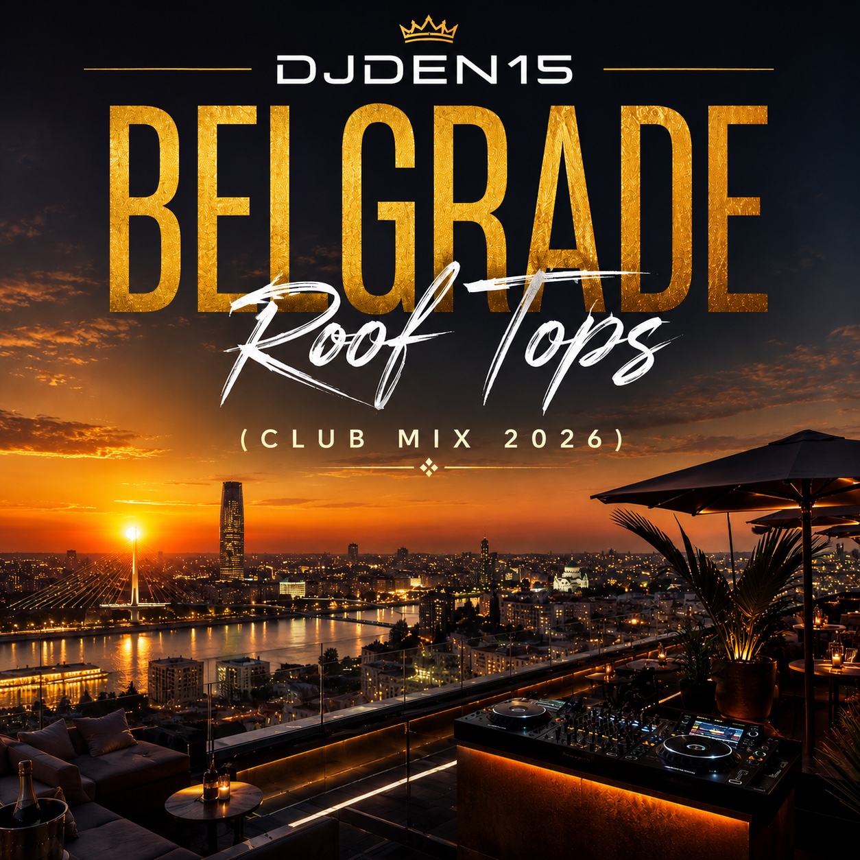 DJDEN1S – Belgrade Roof Tops Cover
